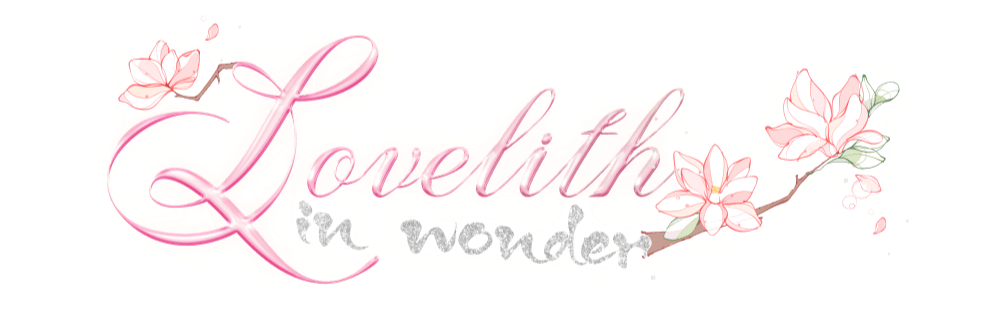 Lovelith in Wonder!